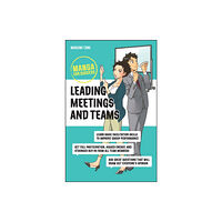 John Wiley & Sons Inc Leading Meetings and Teams (häftad, eng)