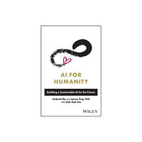 John Wiley & Sons Inc AI for Humanity (inbunden, eng)