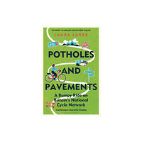 Bloomsbury Publishing PLC Potholes and Pavements (häftad, eng)