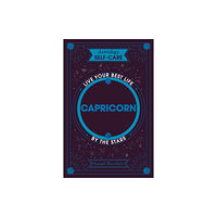 Hodder & Stoughton Astrology Self-Care: Capricorn (inbunden, eng)