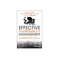 John Wiley & Sons Inc Effective Vulnerability Management (häftad, eng)