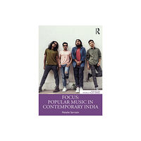Taylor & francis ltd Focus: Popular Music in Contemporary India (häftad, eng)