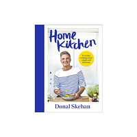 Hodder & Stoughton Home Kitchen (inbunden, eng)