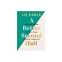 Hodder & Stoughton A Better Second Half (inbunden, eng)