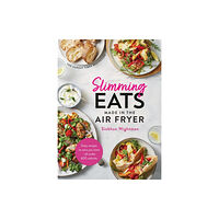 Hodder & Stoughton Slimming Eats Made in the Air Fryer (inbunden, eng)