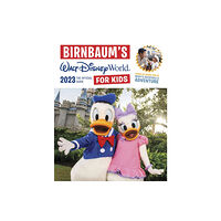 Disney Book Publishing Inc. Birnbaum's 2023 Walt Disney World for Kids (häftad, eng)