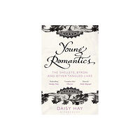 Bloomsbury Publishing PLC Young Romantics (häftad, eng)