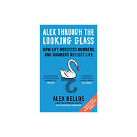Bloomsbury Publishing PLC Alex Through the Looking-Glass (häftad, eng)