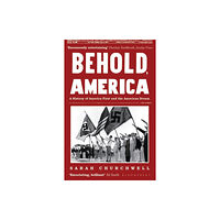 Bloomsbury Publishing PLC Behold, America (häftad, eng)