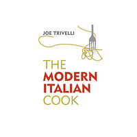 Orion Publishing Co The Modern Italian Cook (inbunden, eng)