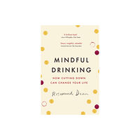 Orion Publishing Co Mindful Drinking (häftad, eng)
