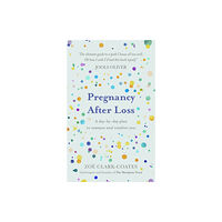 Orion Publishing Co Pregnancy After Loss (inbunden, eng)