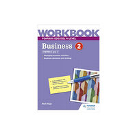 Hachette Learning Pearson Edexcel A-Level Business Workbook 2 (häftad, eng)