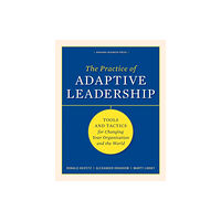 Harvard Business Review Press The Practice of Adaptive Leadership (inbunden, eng)