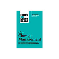 Harvard Business Review Press HBR's 10 Must Reads on Change Management (including featured article "Leading Change," by John P. Kotter) (häftad, eng)