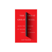 Abrams The Great Great Wall (inbunden, eng)