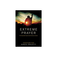 Tyndale House Publishers Extreme Prayer