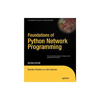 APress Foundations of Python Network Programming (häftad, eng)