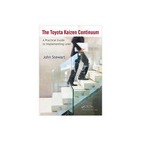 Taylor & francis inc The Toyota Kaizen Continuum (häftad, eng)