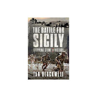 Pen & Sword Books Ltd The Battle for Sicily (häftad, eng)