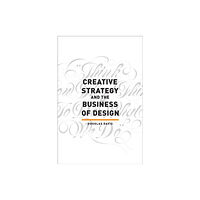 Adams Media Corporation Creative Strategy and the Business of Design (häftad, eng)