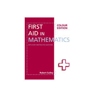Hachette Learning First Aid in Mathematics Colour Edition (häftad, eng)