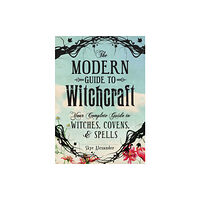 Adams Media Corporation The Modern Guide to Witchcraft (inbunden, eng)