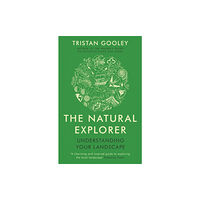 Hodder & Stoughton The Natural Explorer (häftad, eng)