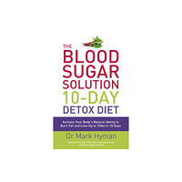Hodder & Stoughton The Blood Sugar Solution 10-Day Detox Diet (häftad, eng)