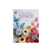 David & Charles Crepe Paper Blooms, Bugs & Butterflies (häftad, eng)