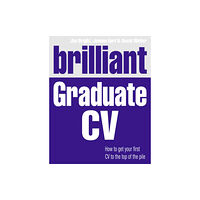 Pearson Education Limited Brilliant Graduate CV (häftad, eng)