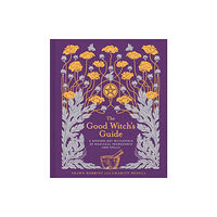 Union Square & Co. The Good Witch's Guide (inbunden, eng)