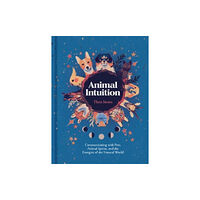 Union Square & Co. Animal Intuition (inbunden, eng)