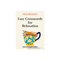 Union Square & Co. Pause for Puzzles: Easy Crosswords for Relaxation (häftad, eng)