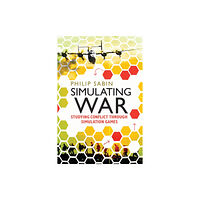 Bloomsbury Publishing PLC Simulating War (häftad, eng)