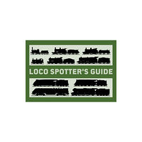 Bloomsbury Publishing PLC Loco Spotter’s Guide (häftad, eng)