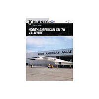 Bloomsbury Publishing PLC North American XB-70 Valkyrie (häftad, eng)