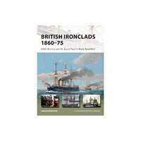 Bloomsbury Publishing PLC British Ironclads 1860–75 (häftad, eng)