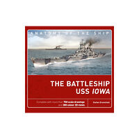 Bloomsbury Publishing PLC The Battleship USS Iowa (inbunden, eng)