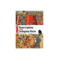 Bloomsbury Publishing PLC Roman Legionary vs Carthaginian Warrior (häftad, eng)