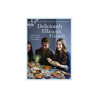 Hodder & Stoughton Deliciously Ella with Friends (inbunden, eng)