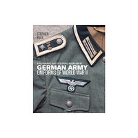 Bloomsbury Publishing PLC German Army Uniforms of World War II (inbunden, eng)