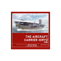 Bloomsbury Publishing PLC The Aircraft Carrier Hiryu (inbunden, eng)