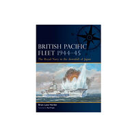 Bloomsbury Publishing PLC British Pacific Fleet 1944–45 (häftad, eng)