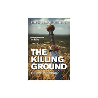 Bloomsbury Publishing PLC The Killing Ground (inbunden, eng)