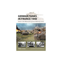 Bloomsbury Publishing PLC German Tanks in France 1940 (häftad, eng)