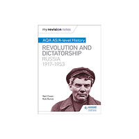 Hachette Learning My Revision Notes: AQA AS/A-level History: Revolution and dictatorship: Russia, 1917–1953 (häftad, eng)