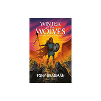 Bloomsbury Publishing PLC Winter of the Wolves: The Anglo-Saxon Age is Dawning (häftad, eng)