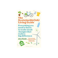 Bloomsbury Publishing PLC The Sustainable(ish) Living Guide (häftad, eng)
