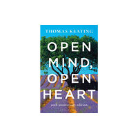 Bloomsbury Publishing PLC Open Mind, Open Heart 20th Anniversary Edition (häftad, eng)